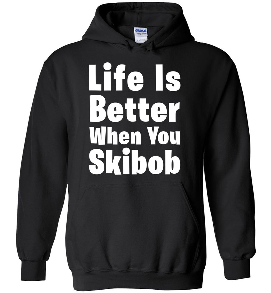 Life Is Better When You Skibob - Winter Sports Hoodie