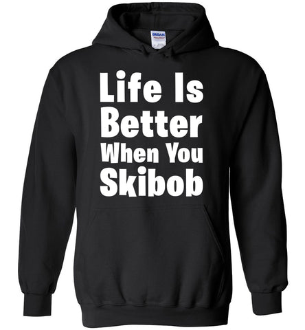 Life Is Better When You Skibob - Winter Sports Hoodie
