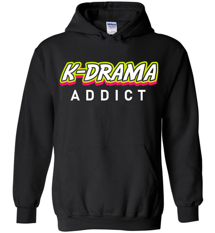 K Drama Addict Hoodie