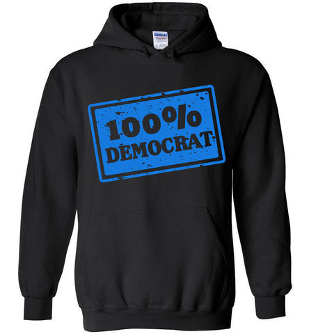 100% Democrat Hoodie