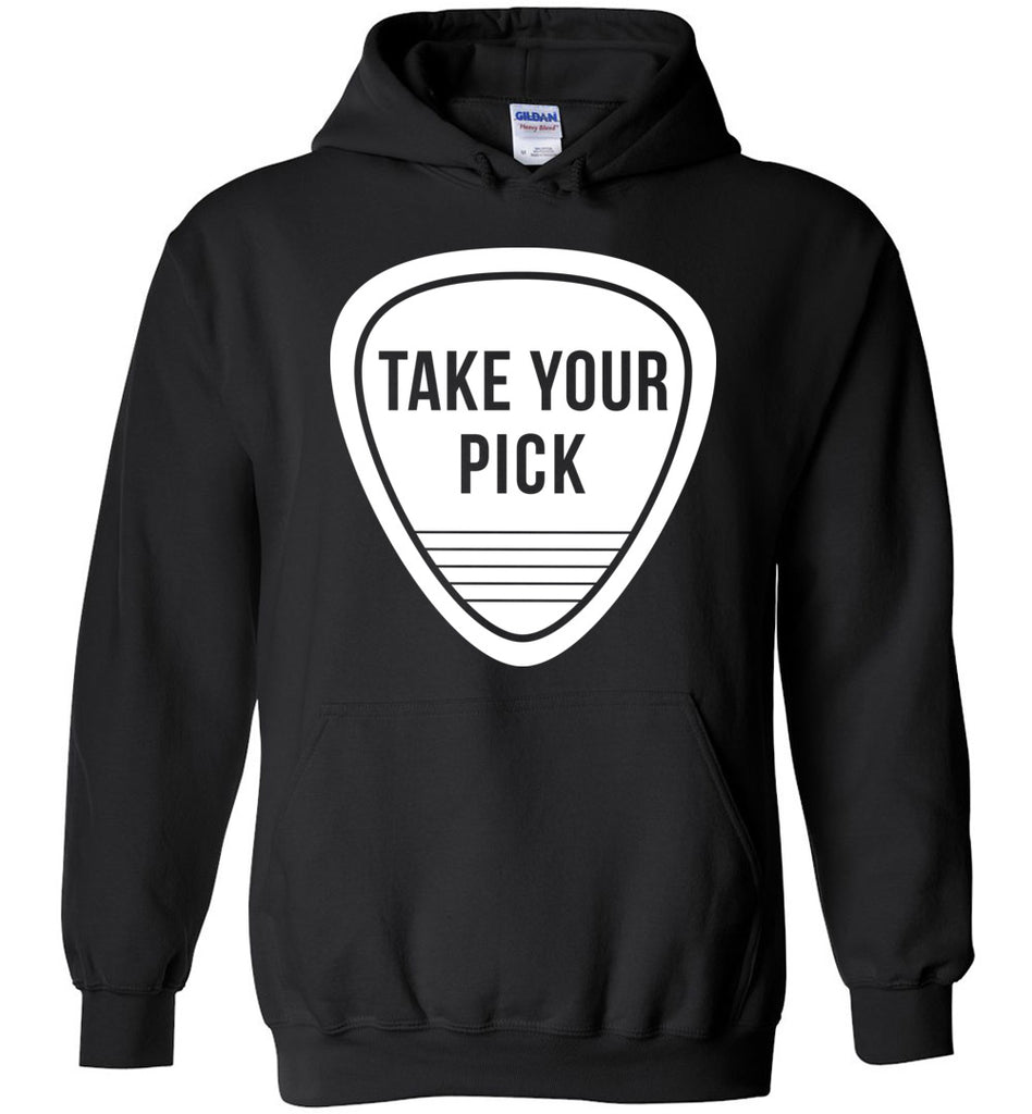Take Your Pick Hoodie