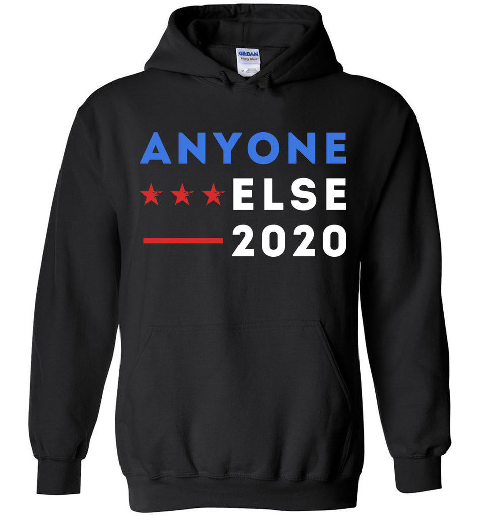 Anyone Else 2020 Hoodie