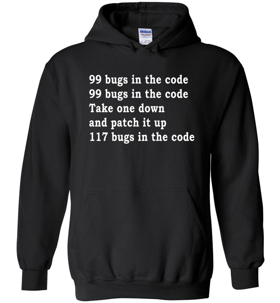 99 Bugs In The Code Hoodie