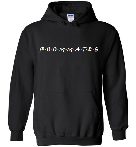 Roommates Hoodie