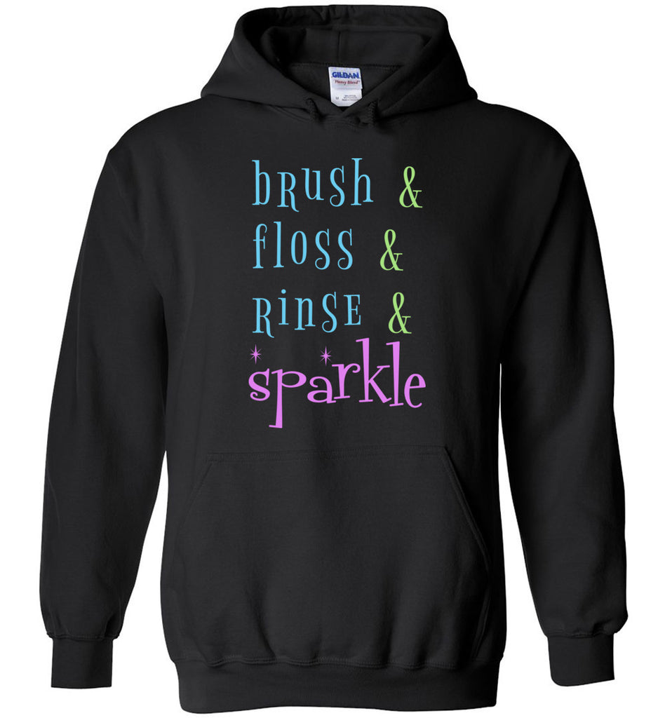 Brush Floss Rinse Sparkle Hoodie
