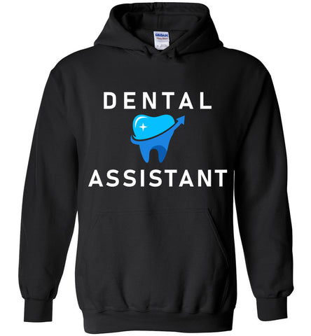 Dental Assistant Hoodie