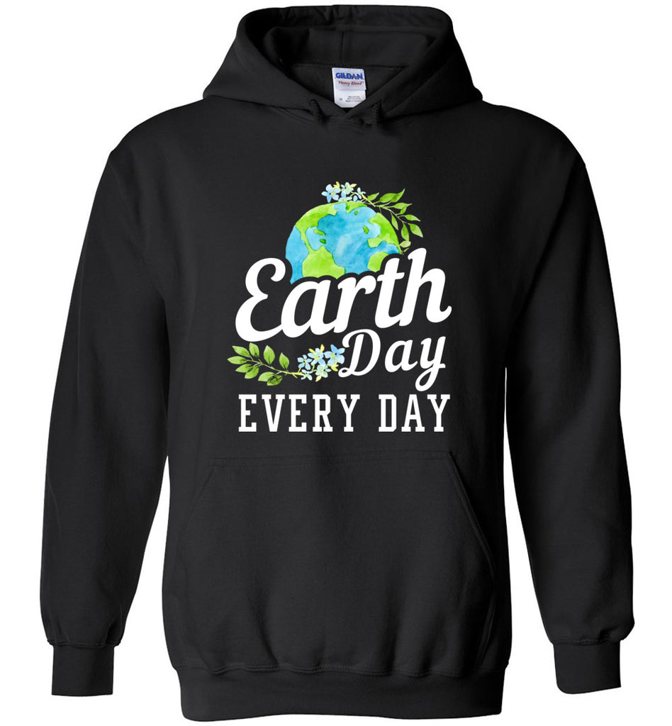 Earth Day Every Day Hoodie