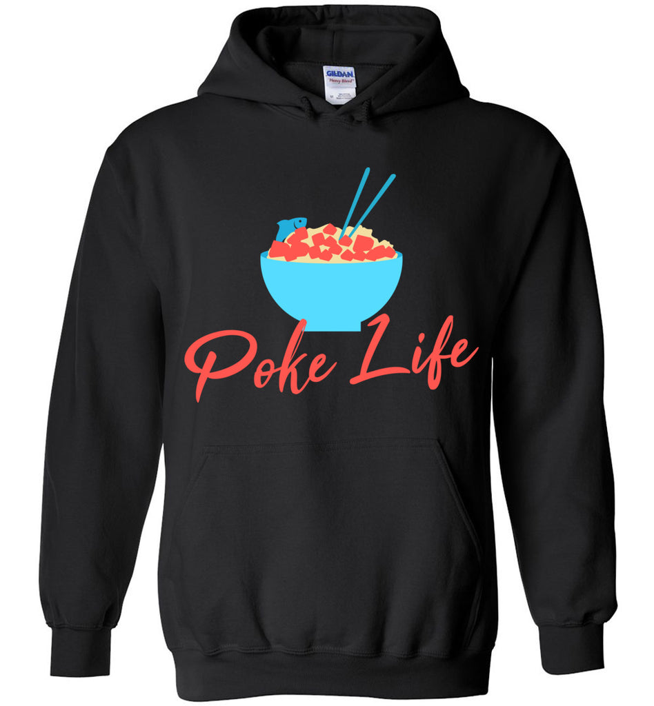 Poke Life Hoodie