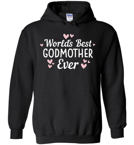 World's Best Godmother Ever Hoodie