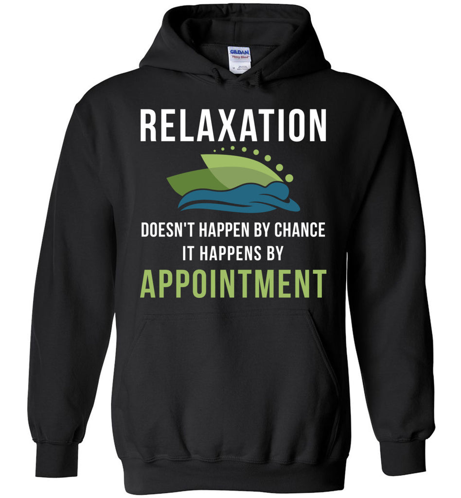 Relaxation Doesn't Happen By Chance Massage Therapist Hoodie