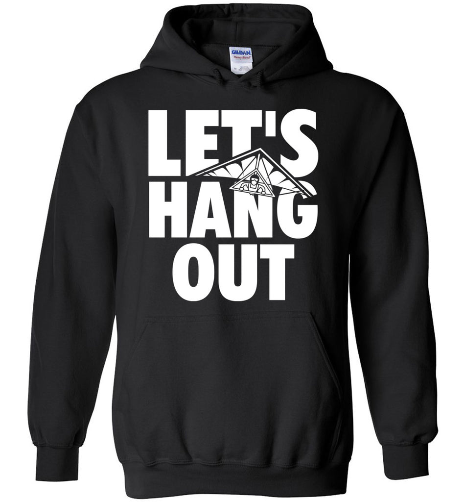 Let's Hang Out - Gliding Sports Hoodie