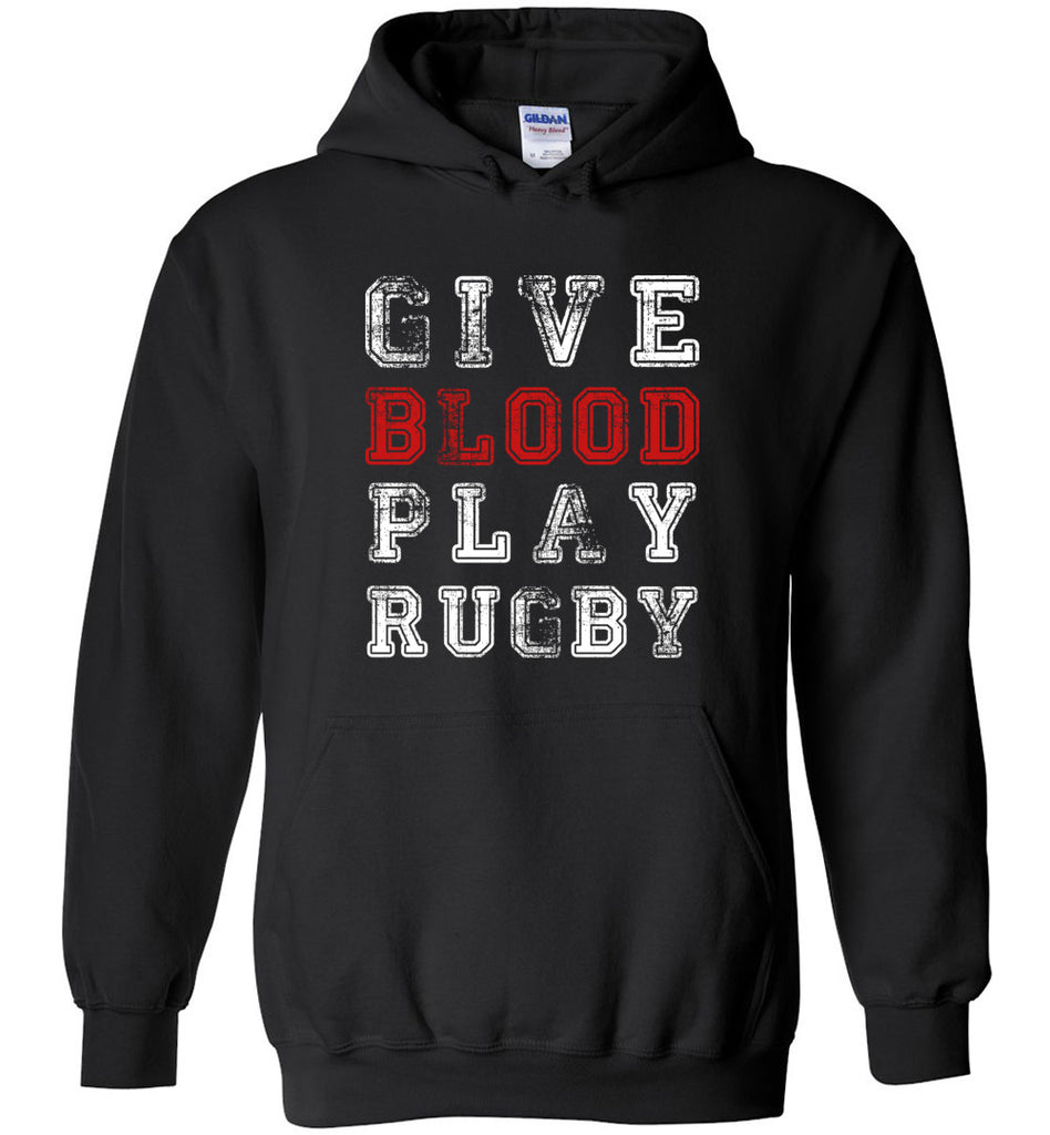 Give Blood Play Rugby Hoodie