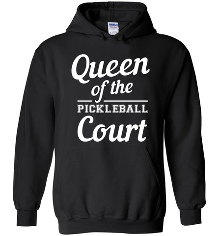 Queen Of The Pickleball Court Hoodie