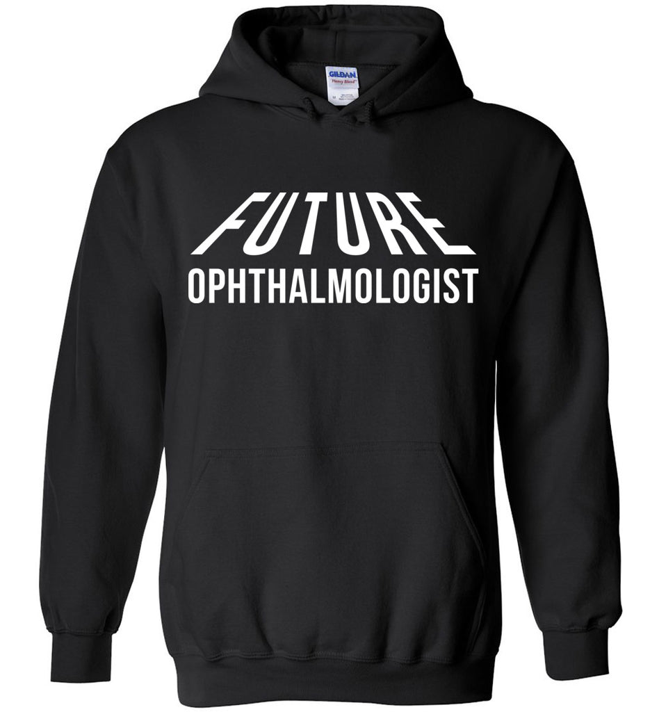 Future Ophthalmologist Hoodie