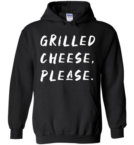 Grilled Cheese Please Hoodie