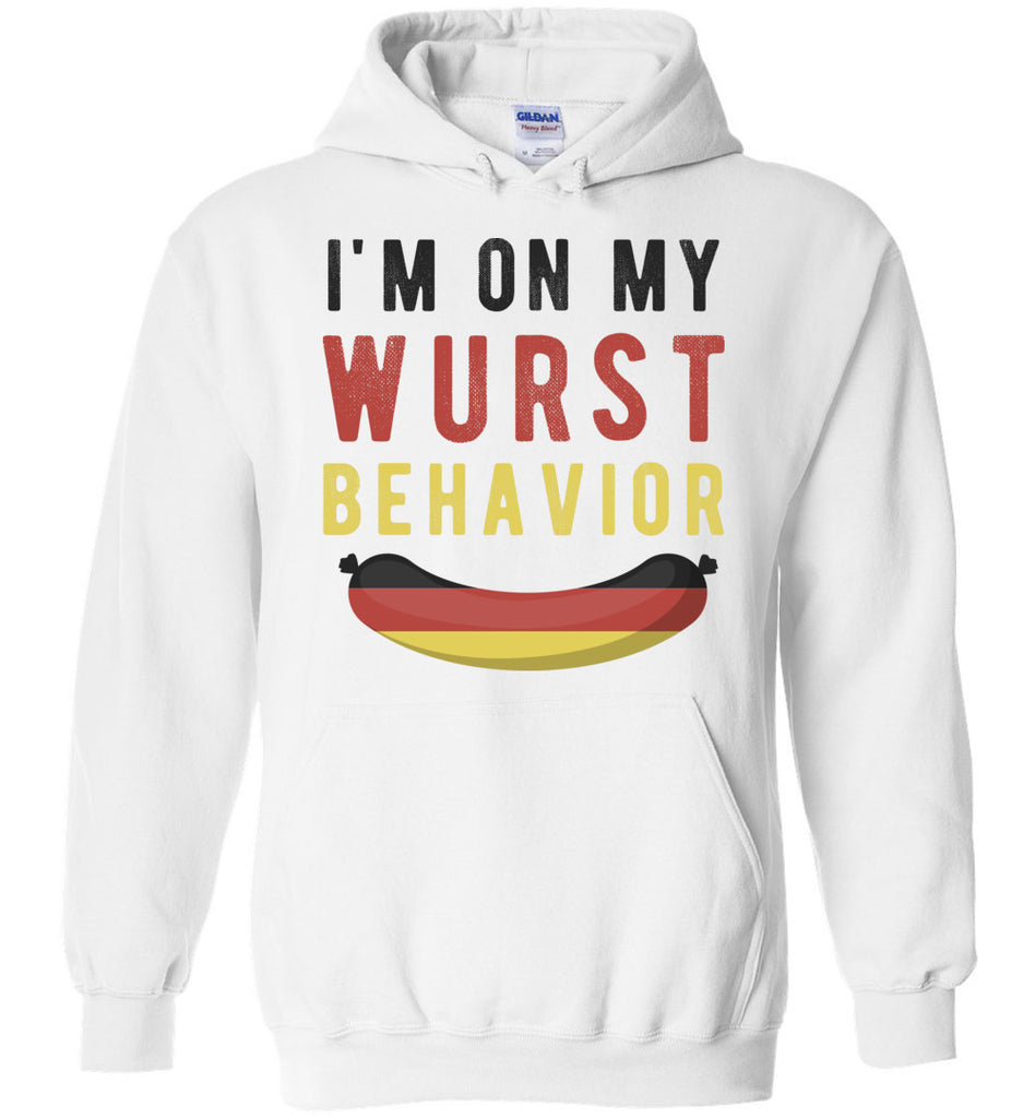 I'm On My Wurst Behavior - Food Hoodie