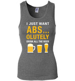 I Just Want Absolutely Drink All The Beer T-Shirt - oTZI Shirts - 13