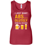 I Just Want Absolutely Drink All The Beer T-Shirt - oTZI Shirts - 15