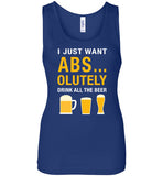 I Just Want Absolutely Drink All The Beer T-Shirt - oTZI Shirts - 16