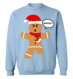 Ugly Christmas Sweater - Gingerbread Man Seriously?
