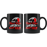 I'm A Race Wife We Don't Keep Calm 11oz Black Mug
