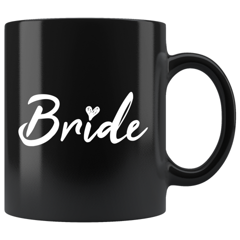 Bride (White Text) 11oz Black Mug