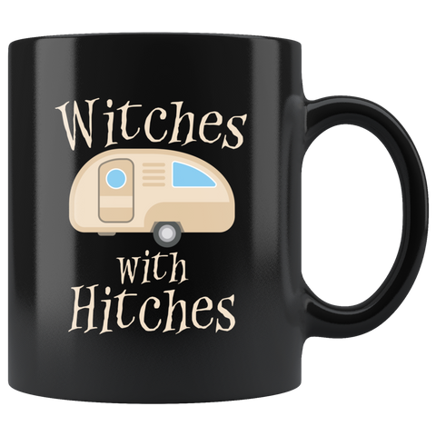 Witches With Hitches 11oz Black Mug