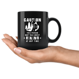 Caution This Person May Talk About Hiking At Any Time 11oz Black Mug