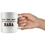 Live Love Spoil Nana White Mug