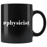 #physicist 11oz Black Mug