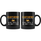 Custodian A Key Role In So Many Lives 11oz Black Mug