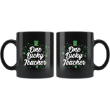 One Lucky Teacher 11oz Black Mug