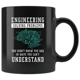 Engineering Solving Problems 11oz Black Mug