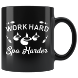 Work Hard Spa Harder 11oz Black Mug
