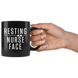 Resting Nurse Face 11oz Black Mug