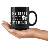My Heart Is On The Field (Soccer) 11oz Black Mug