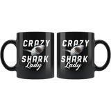 Crazy Shark Lady 11oz Black Mug
