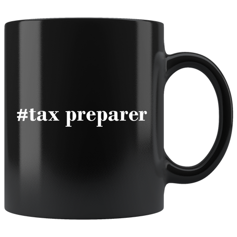 #Tax Preparer 11oz Black Mug