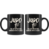 Judo The Art Of Hitting Someone With A Planet 11oz Black Mug