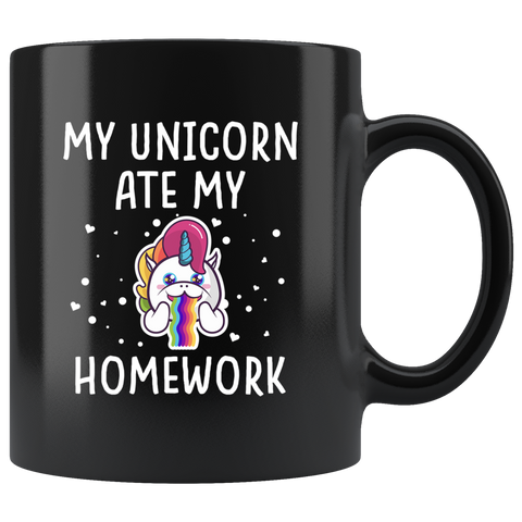My Unicorn Ate My Homework 11oz Black Mug