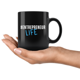 #EntrepreneurLife 11oz Black Mug