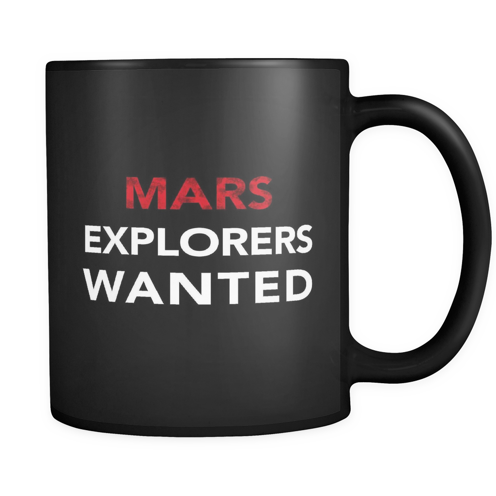 Mars Explorers Wanted Black Mug