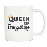 Queen Of Everything White Mug