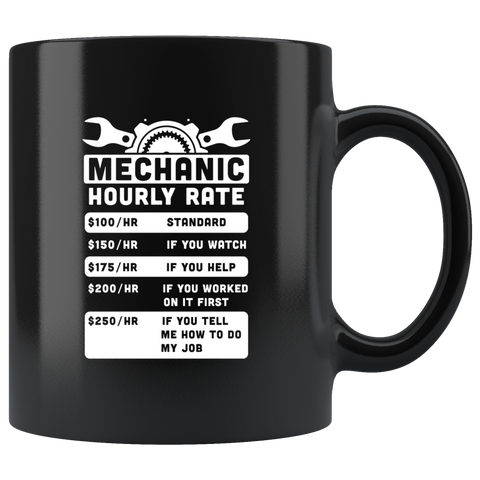 Mechanic Hourly Rate 11oz Black Mug