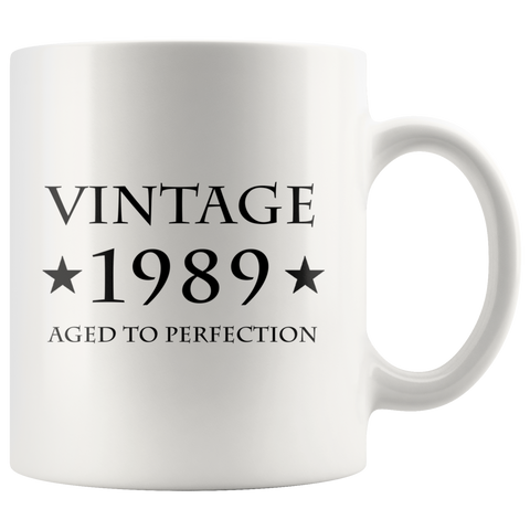 Vintage 1989 Aged To Perfection White Mug