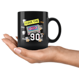 I Love The 90s 11oz Black Mug