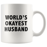 World's Okayest Husband White Mug