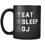 Eat Sleep DJ Black Mug