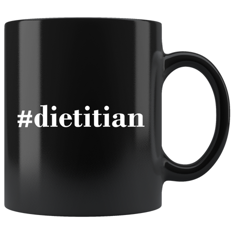 #dietitian 11oz Black Mug