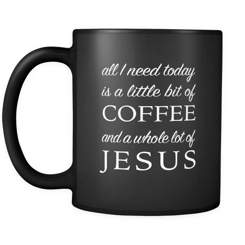 Little bit of Coffee and a Whole lot Of Jesus